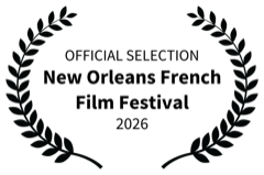 Official Selection — New Orleans French Film Festival 2026